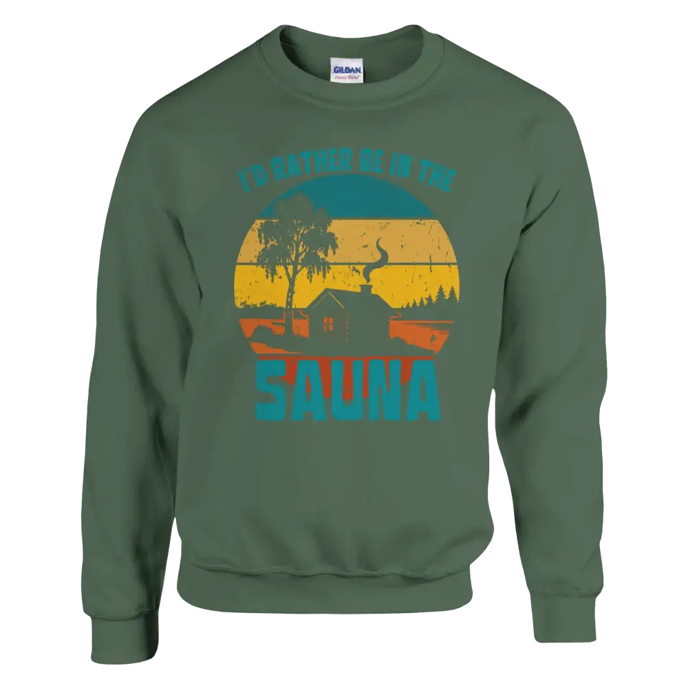 I'd Rather Be In The Sauna Cabin - Sweatshirt - Rather Be In Finland
