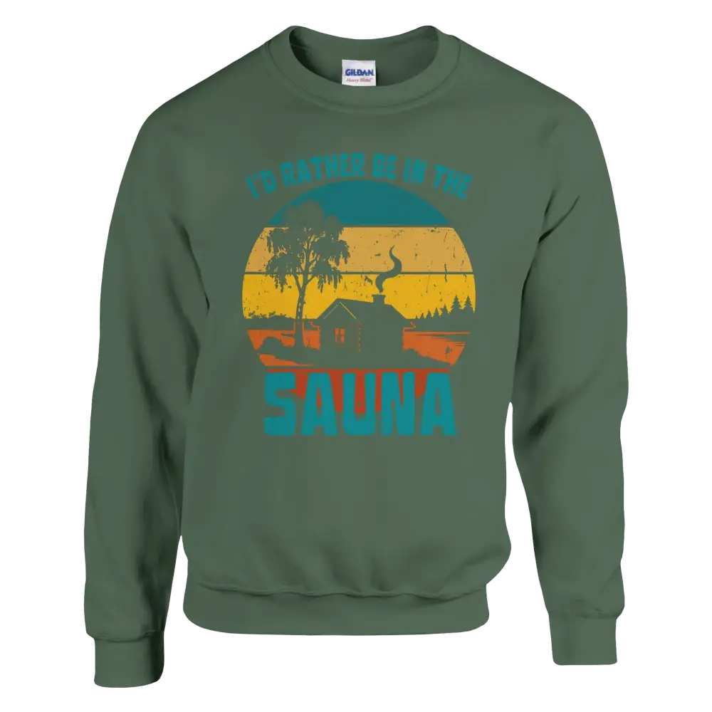 I'd Rather Be In The Sauna Cabin - Sweatshirt - Rather Be In Finland