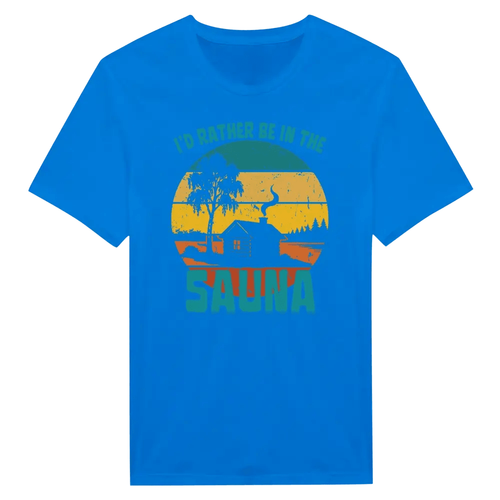 I'd Rather Be In The Sauna Cabin - T-shirt - Rather Be In Finland