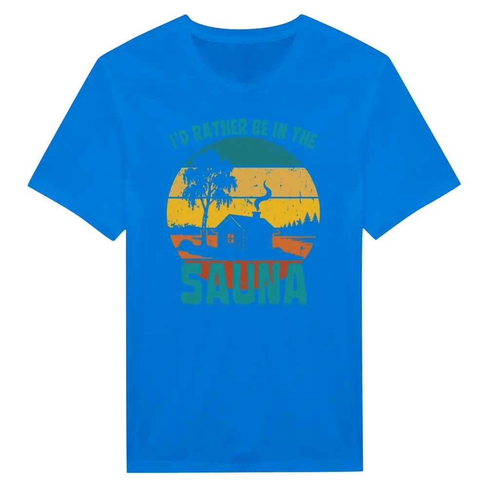I'd Rather Be In The Sauna Cabin - T-shirt - Rather Be In Finland