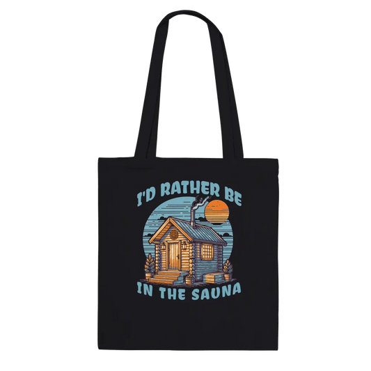 I'd Rather Be In The Sauna - Premium Tote Bag - Rather Be In Finland