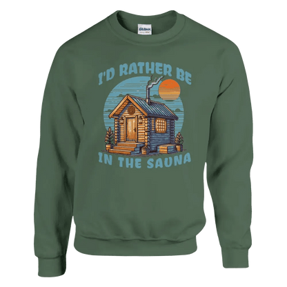 I'd Rather Be In The Sauna - Sweatshirt - Rather Be In Finland