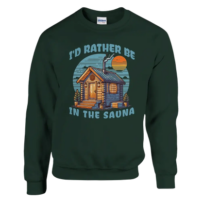 I'd Rather Be In The Sauna - Sweatshirt - Rather Be In Finland