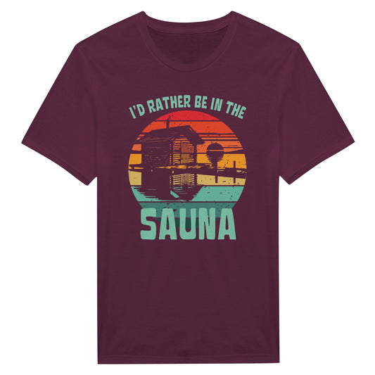 I'd Rather Be In The Sauna - T-Shirt - Rather Be In Finland