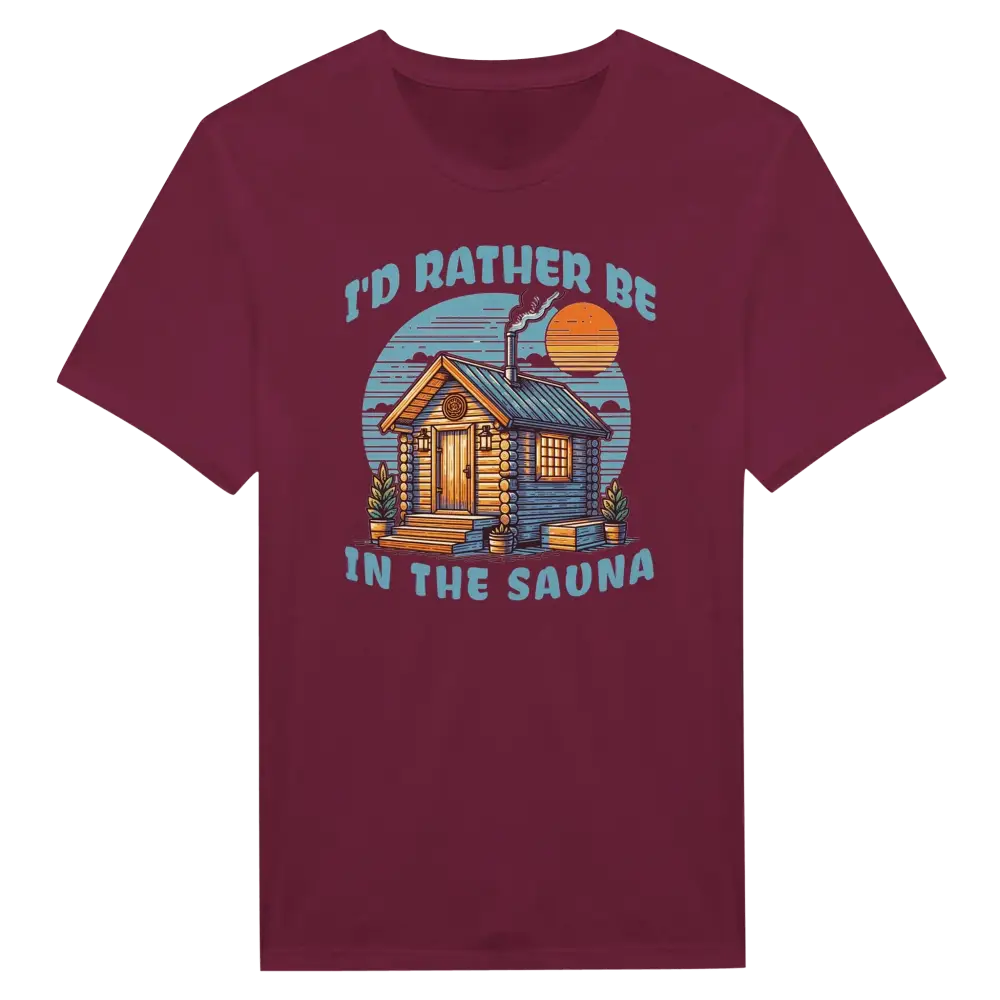 I'd Rather Be In The Sauna - T-shirt - Rather Be In Finland