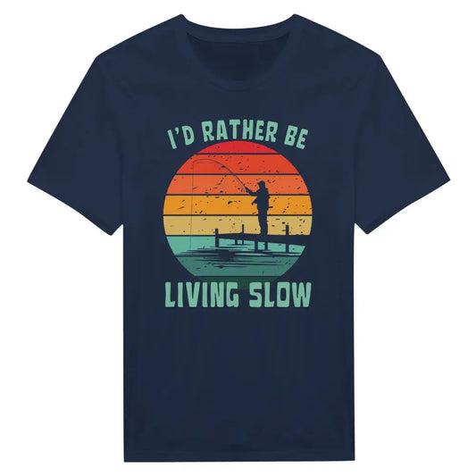 I'd Rather Be Living Slow 2 - T-Shirt - Rather Be In Finland