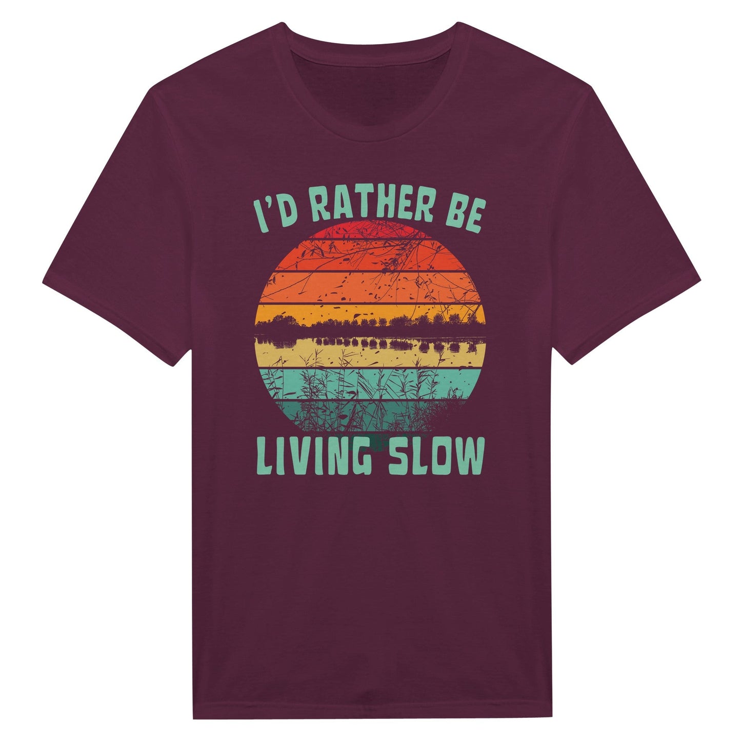 I'd Rather Be Living Slow 3 - T-Shirt - Rather Be In Finland