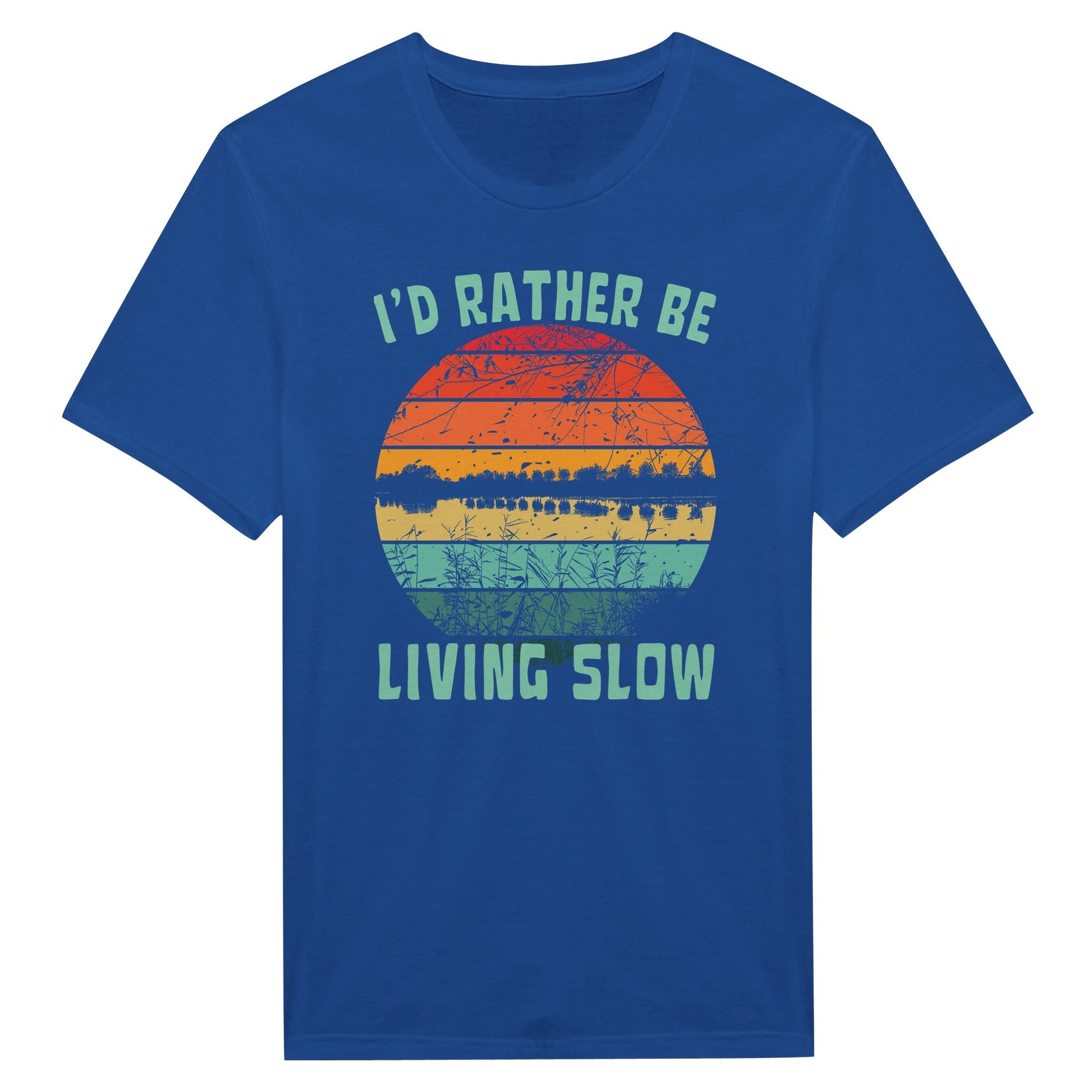 I'd Rather Be Living Slow 3 - T-Shirt - Rather Be In Finland