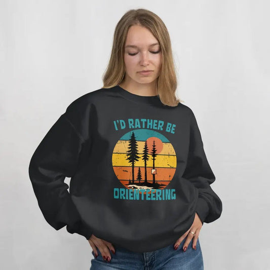 I'd Rather Be Orienteering - Sweatshirt - Rather Be In Finland