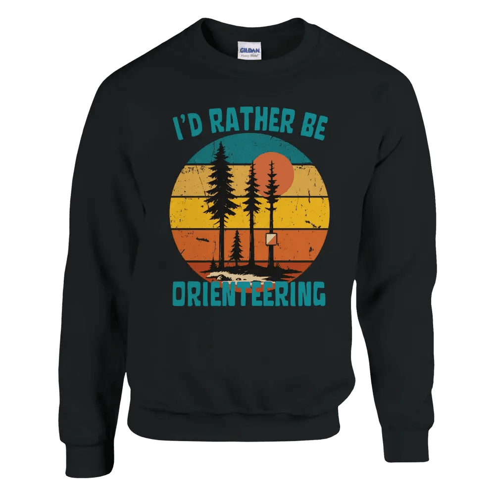 I'd Rather Be Orienteering - Sweatshirt - Rather Be In Finland