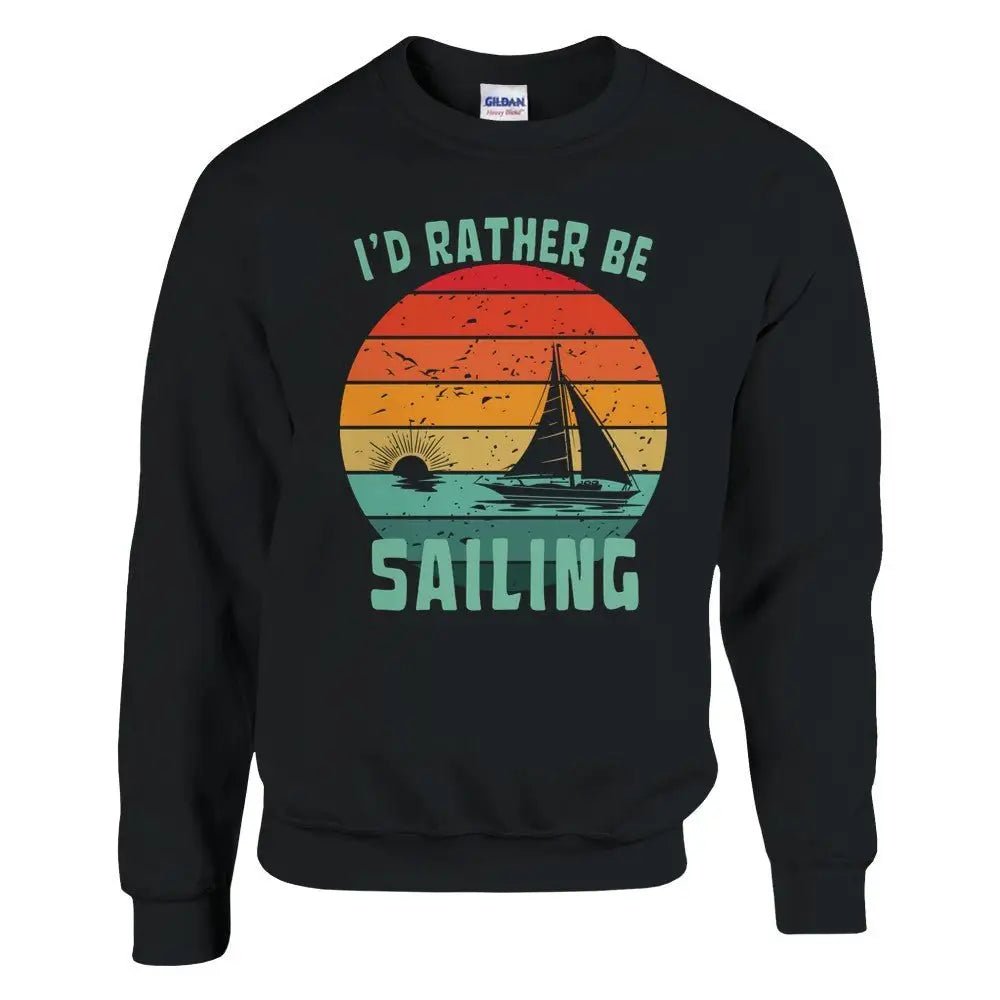 I'd Rather Be Sailing - Sweatshirt - Rather Be In Finland