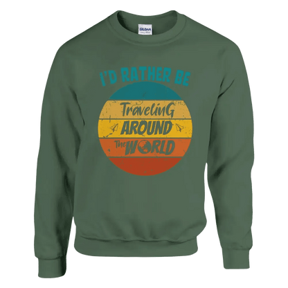 I'd Rather Be Travelling Around The World - Sweatshirt - Rather Be In Finland
