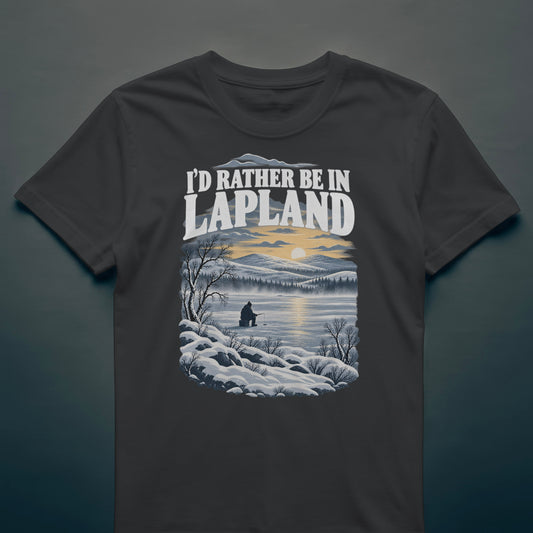 I’d Rather Be in Lapland - T-shirt