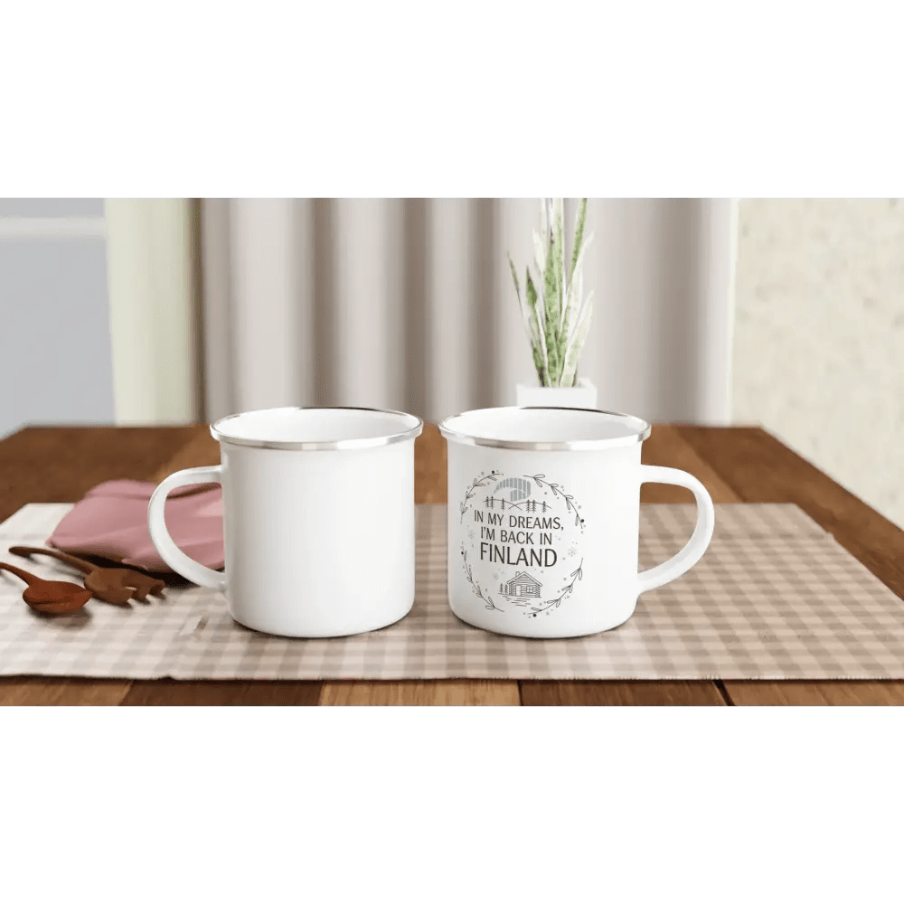 In My Dreams, I’m Back in Finland - Enamel Mug - Rather Be In Finland