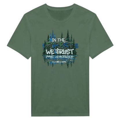 In The Forest We Trust - T-shirt - Rather Be In Finland