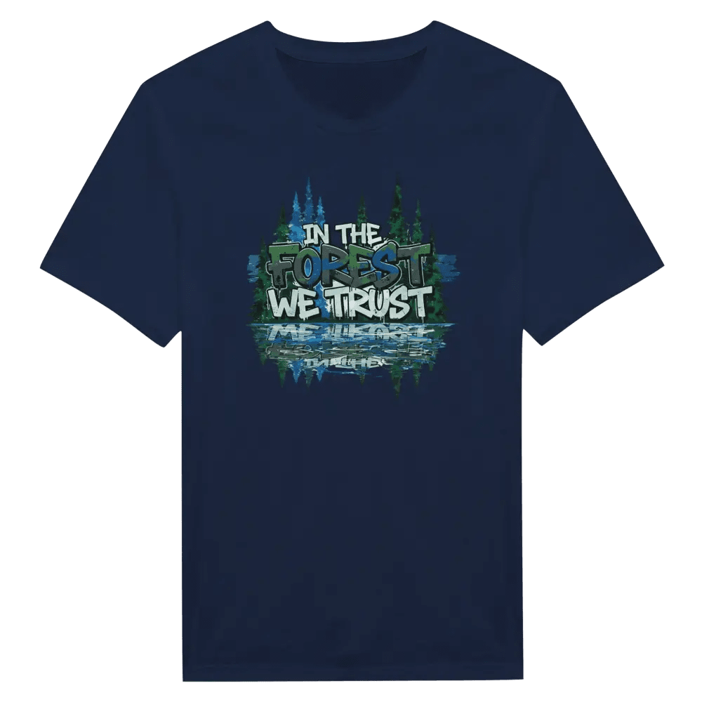 In The Forest We Trust - T-shirt - Rather Be In Finland