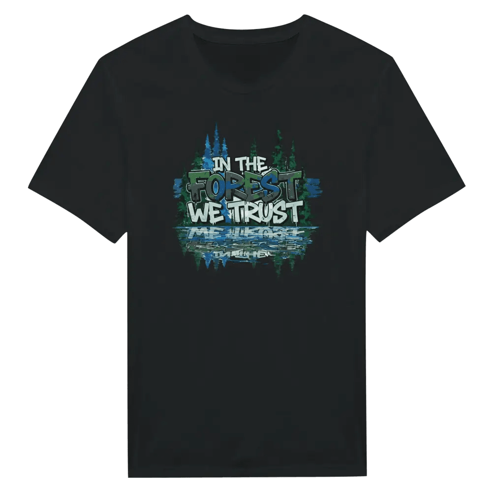 In The Forest We Trust - T-shirt - Rather Be In Finland