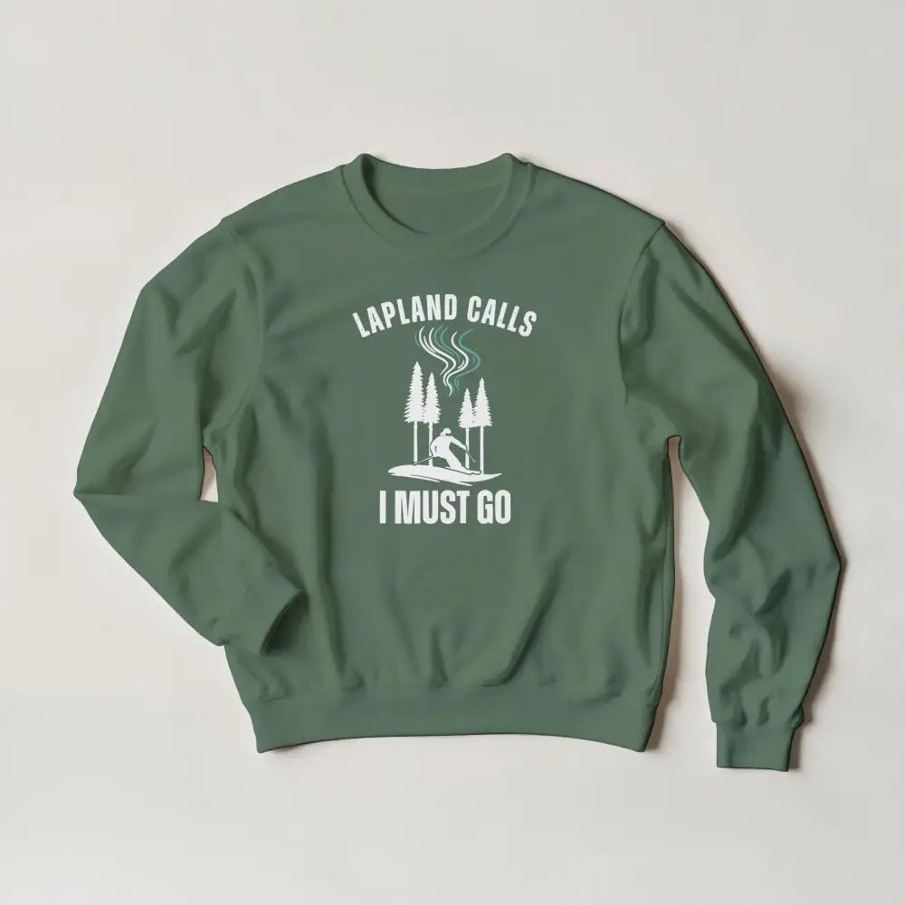 Lapland Calls I Must Go – Ski Edition Finland - Sweatshirt - Rather Be In Finland