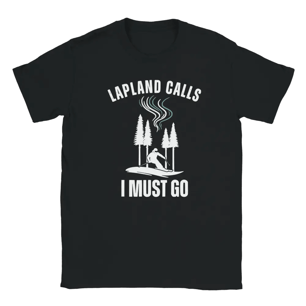 Lapland Calls I Must Go – Ski Edition Finland - T-shirt - Rather Be In Finland