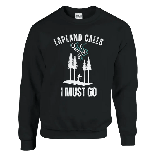 Lapland Calls - I Must Go - Skier Edition - Sweatshirt - Rather Be In Finland