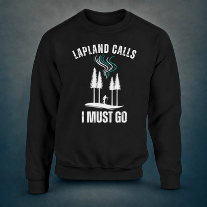 Lapland Calls - I Must Go - Skier Edition - Sweatshirt - Rather Be In Finland