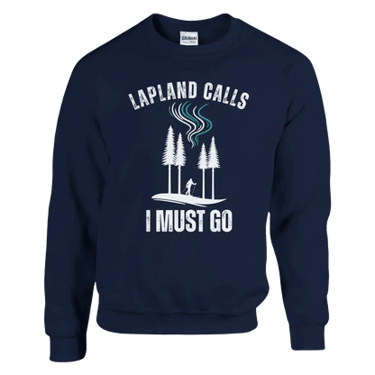 Lapland Calls - I Must Go - Skier Edition - Sweatshirt - Rather Be In Finland