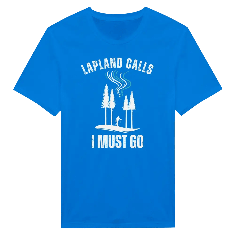 Lapland Calls - I Must Go - Skier Edition - T-shirt - Rather Be In Finland