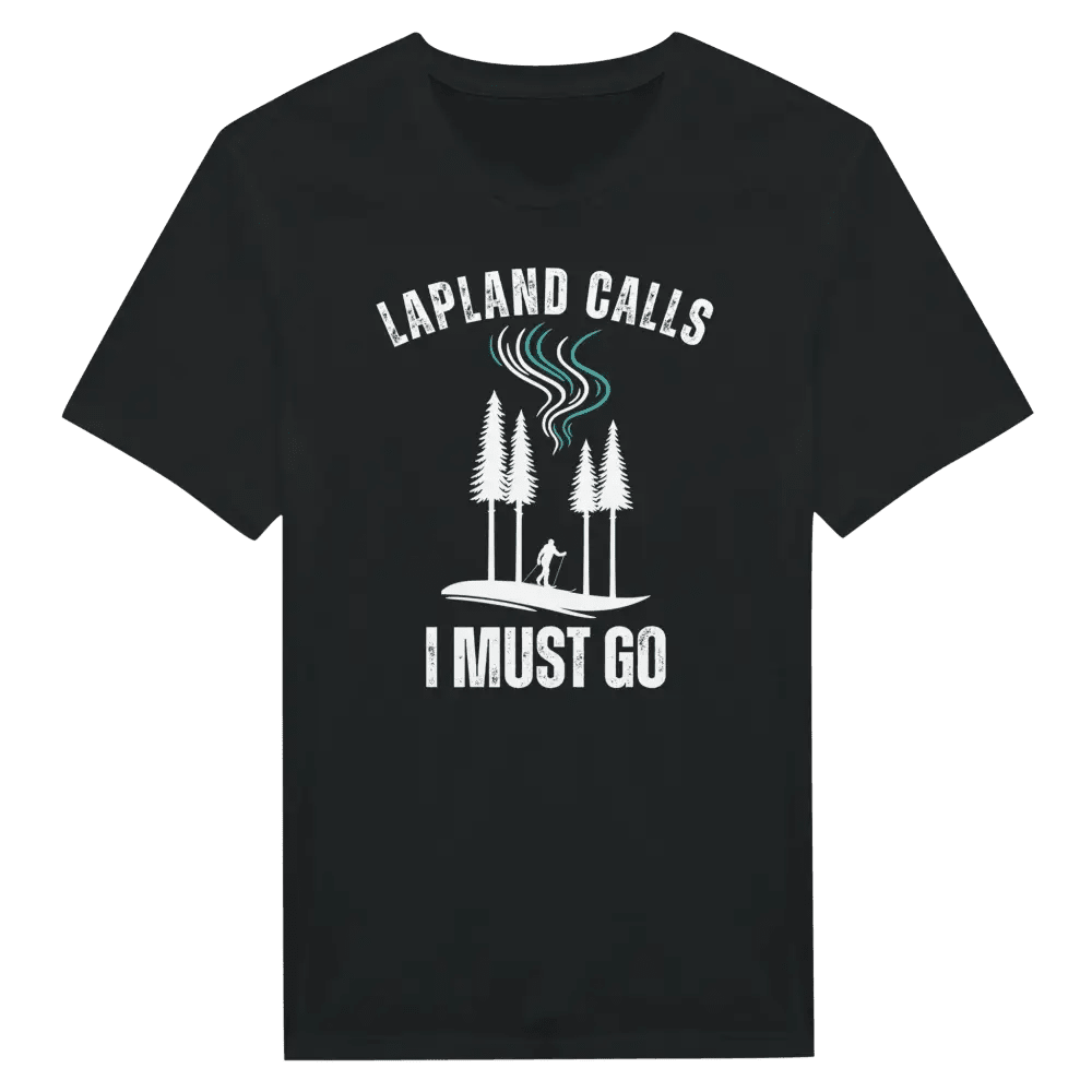 Lapland Calls - I Must Go - Skier Edition - T-shirt - Rather Be In Finland