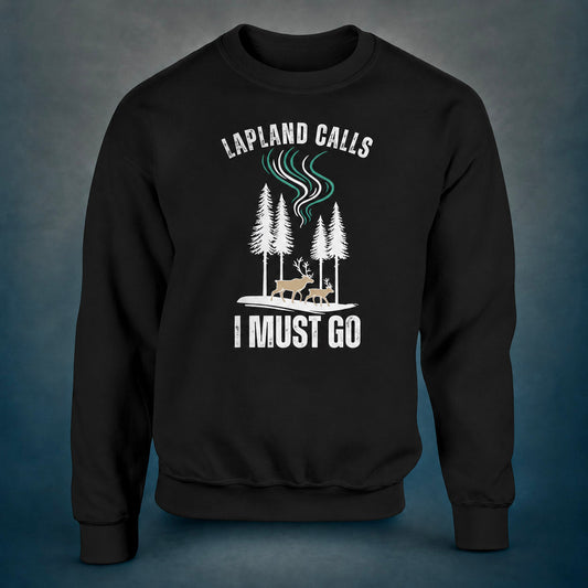 Lapland Calls – I Must Go - Sweatshirt - Rather Be In Finland