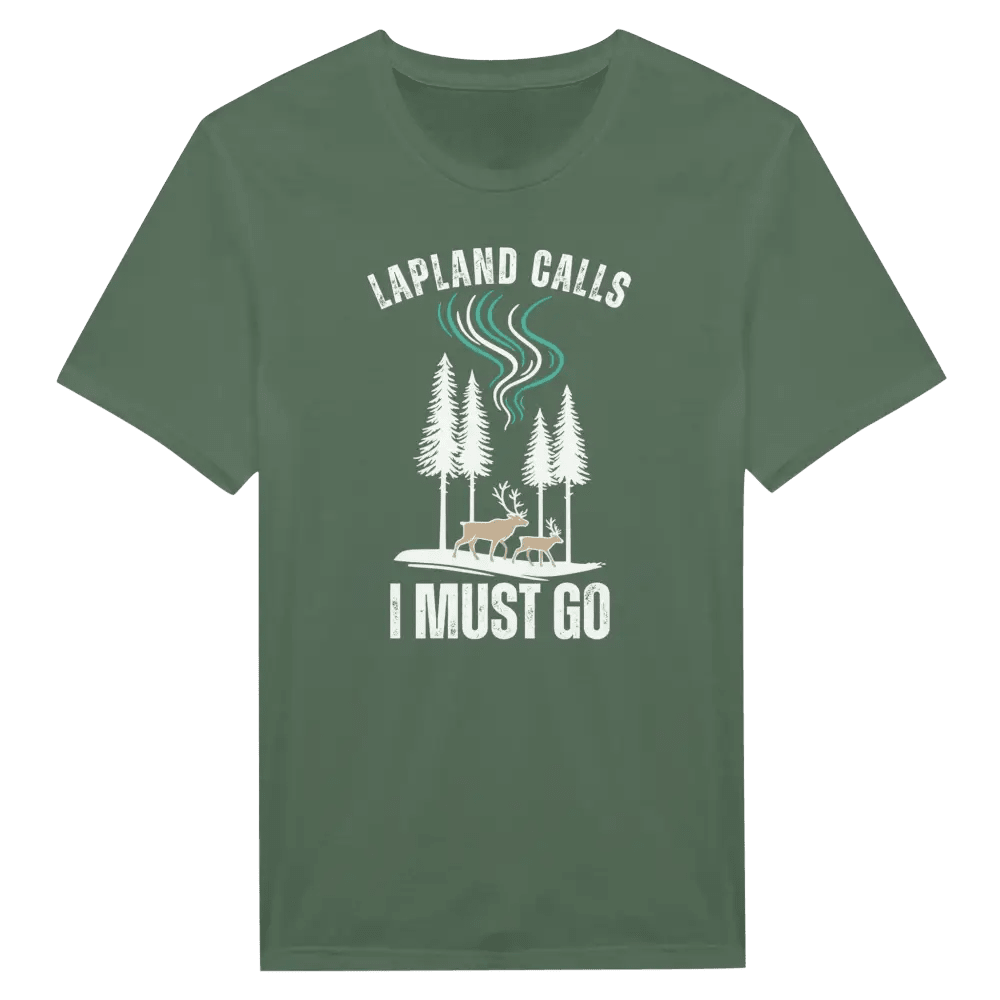 Lapland Calls – I Must Go - T-shirt - Rather Be In Finland