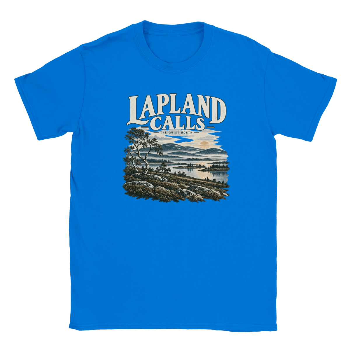 Lapland Calls “The Quiet North” - T-shirt - Rather Be In Finland