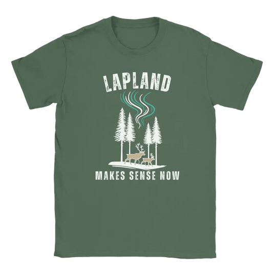 Lapland Makes Sense Now - T-shirt - Rather Be In Finland