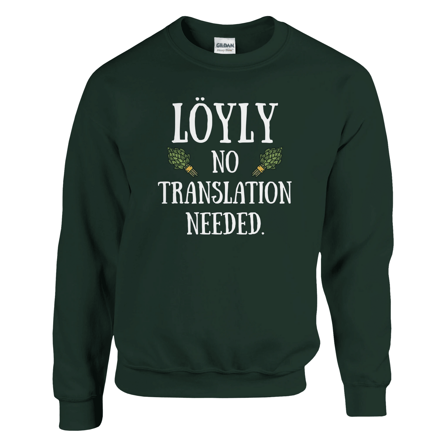 Löyly No Translation Needed - Sweatshirt - Rather Be In Finland