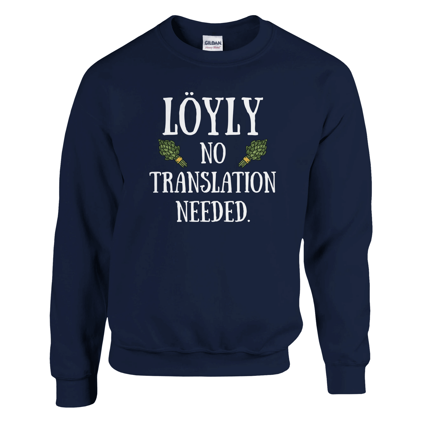 Löyly No Translation Needed - Sweatshirt - Rather Be In Finland