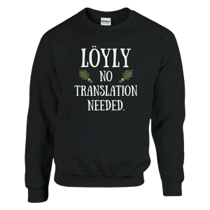 Produktbild: Sweatshirt mit dem Motiv „Löyly No Translation Needed“ von Rather Be in Finland