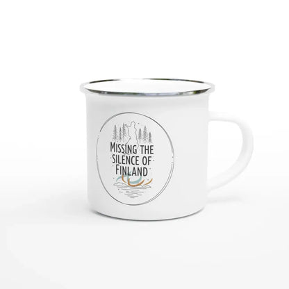 Missing the Silence of Finland Design - Enamel Mug - Rather Be In Finland