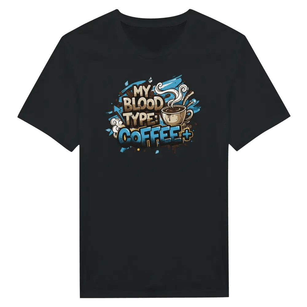 My Blood Type: Coffee+ - T-shirt - Rather Be In Finland