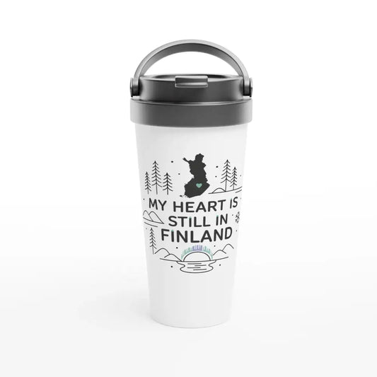 My Heart Is Still In Finland - Stainless Steel Travel Mug - Rather Be In Finland