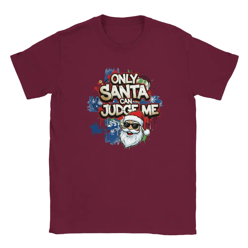Only Santa Can Judge Me - T-shirt - Rather Be In Finland