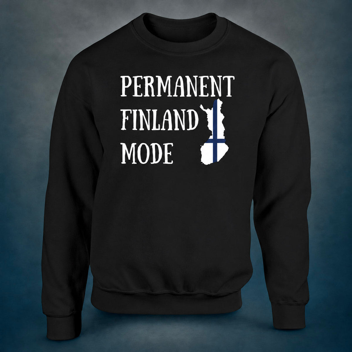 Permanent Finland Mode - Sweatshirt - Rather Be In Finland