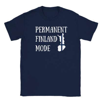 Permanent Finland Mode - T-shirt - Rather Be In Finland
