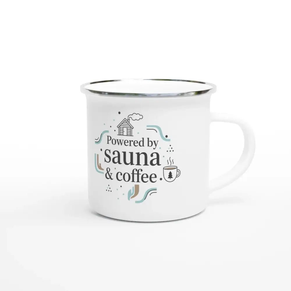 Powered by Sauna & Coffee - Enamel Mug - Rather Be In Finland