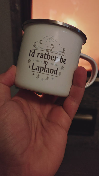 I'd Rather Be In Lapland - Enamel Mug
