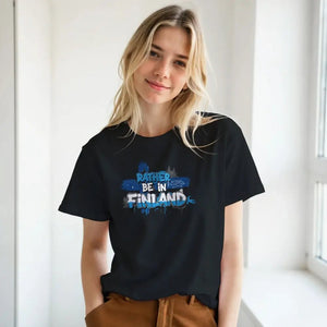 Rather Be In Finland - T-shirt - Rather Be In Finland