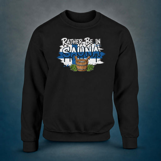Rather Be In Sauna - Sweatshirt - Rather Be In Finland