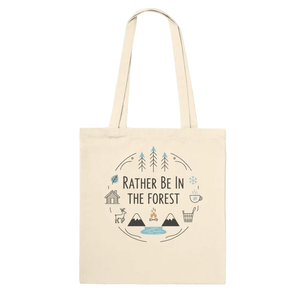 Rather Be in the Forest - Premium Tote Bag - Rather Be In Finland