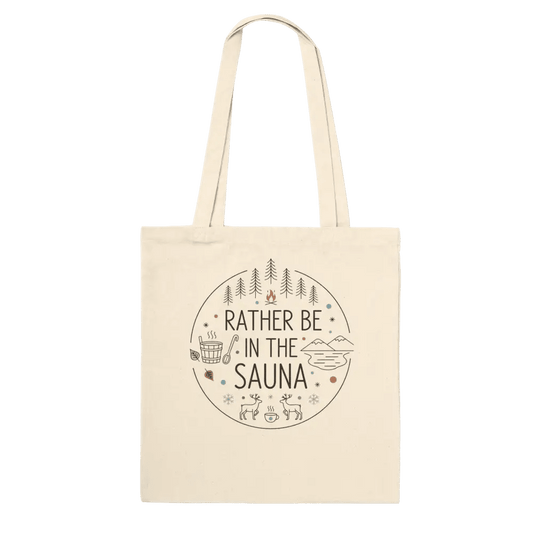 Rather Be in the Sauna - Premium Tote Bag - Rather Be In Finland