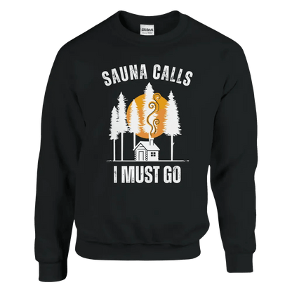 Sauna Calls - I Must Go - Sweatshirt - Rather Be In Finland