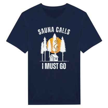 Sauna Calls - I Must Go - T-shirt - Rather Be In Finland