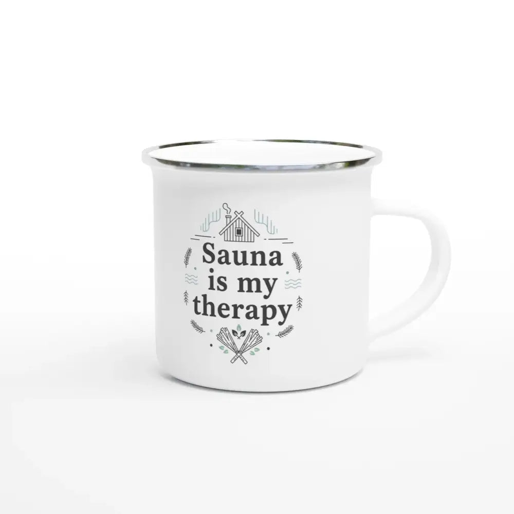 Sauna Is My Therapy - Enamel Mug - Rather Be In Finland